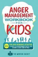 Anger Management Workbook for Kids