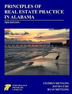 Principles of Real Estate Practice in Alabama: 3rd Edition