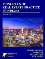 Principles of Real Estate Practice in Indiana: 3rd Edition