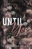 Until You: Large Print