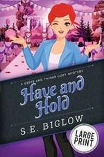 Have and Hold: A Woman Sleuth Mystery