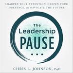 Leadership Pause, The