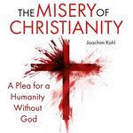 Misery of Christianity, The