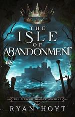 The Isle of Abandonment