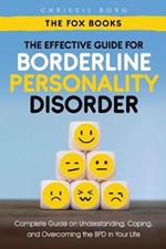 The Effective Guide for Borderline Personality Disorder