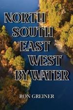 North, South, East, West by Water