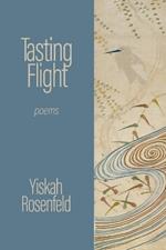 Tasting Flight: poems