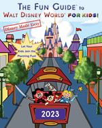 The Fun Guide to Walt Disney World for Kids!