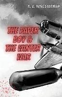 The Paper Boy & The Winter War