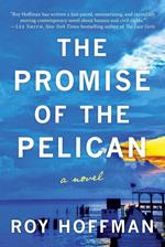 The Promise of the Pelican