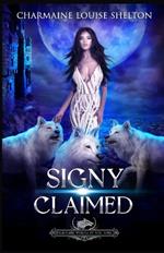 Signy Claimed: A Wolf Shifter Fated Mates Reverse Harem Romance