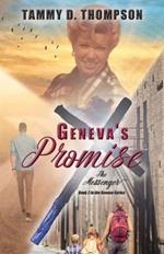 Geneva's Promise: The Messenger