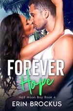 Forever Hope: Half Moon Bay Book 4