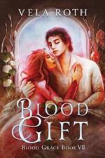 Blood Gift: A Fantasy Romance