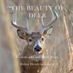 The Beauty of Deer: Photographs and Field Notes