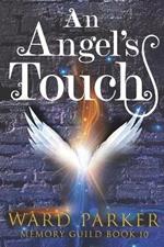 An Angel's Touch: A midlife paranormal thriller