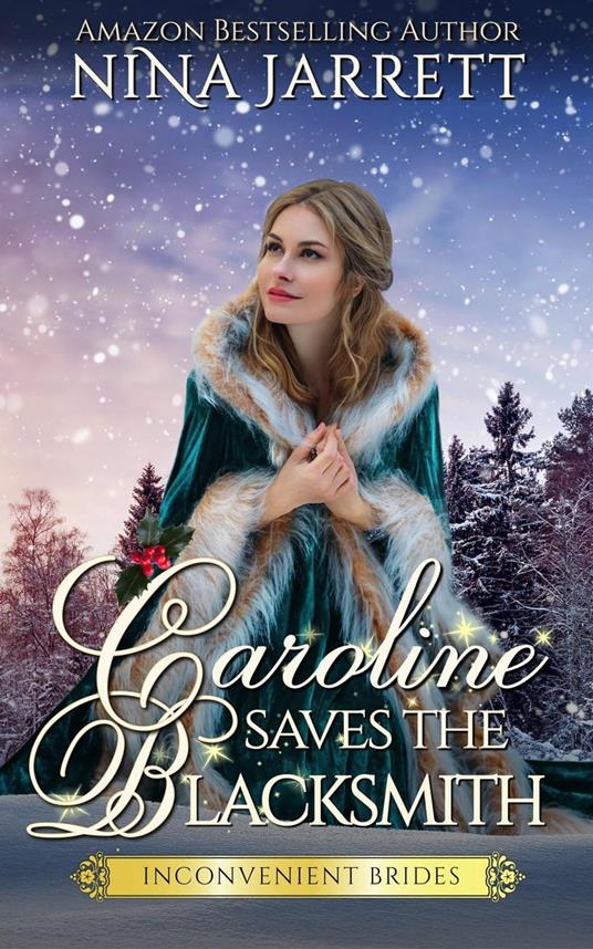 Caroline Saves the Blacksmith