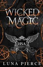 Wicked Magic: Harper Shadow Academy (Special Edition Book Three)