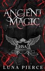 Ancient Magic: Harper Shadow Academy (Special Edition Book Four)
