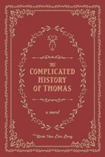 The Complicated History of Thomas