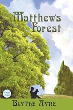 Matthew's Forest