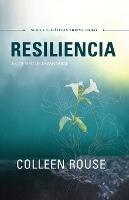 Resiliencia: Es tiempo de levantarse