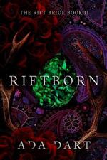 Riftborn: A Gothic Reverse Harem