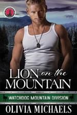 Lion on the Mountain: Watchdog Mountain Division Book 3