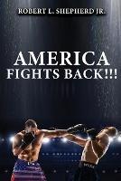 America Fights Back