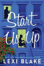 Start Us Up: A Park Avenue Promise Novel