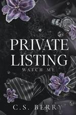 Private Listing: Watch Me