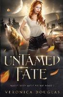 Untamed Fate