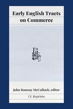 Early English Tracts on Commerce