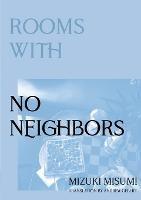 Rooms with No Neighbors