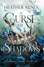 A Curse of Shadows