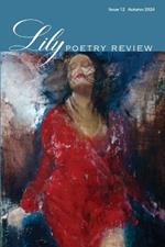 Lily Poetry Review Issue 12