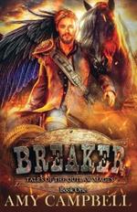 Breaker: A Weird Western Fantasy