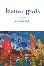 better gods