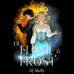 Of Flame & Frost