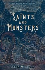 Saints and Monsters