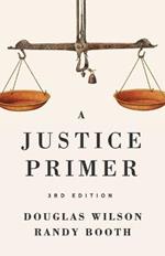 A Justice Primer