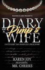 Diary of a Pimp's Wife