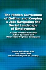 The Hidden Curriculum of Getting and Keeping a Job