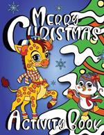 Merry Christmas Activity Book for Kids