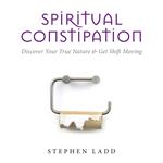 Spiritual Constipation