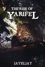 The Rise of Yarifel
