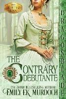 The Contrary Debutante