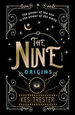 The Nine: Origins