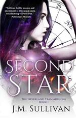 Second Star: The Neverland Transmissions, Book 1