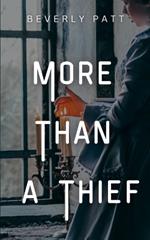 More Than a Thief